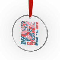 Floral 250th Still Resisting 4th of July 1776 2026 Crystal Glass Ornament