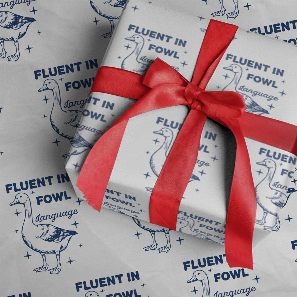 Fluent In FOWL Language Wrapping Paper Roll Vintage 90s Funny Duck Meme - Wonder Print Shop