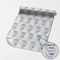 Fluent In FOWL Language Wrapping Paper Roll Vintage 90s Funny Duck Meme - Wonder Print Shop
