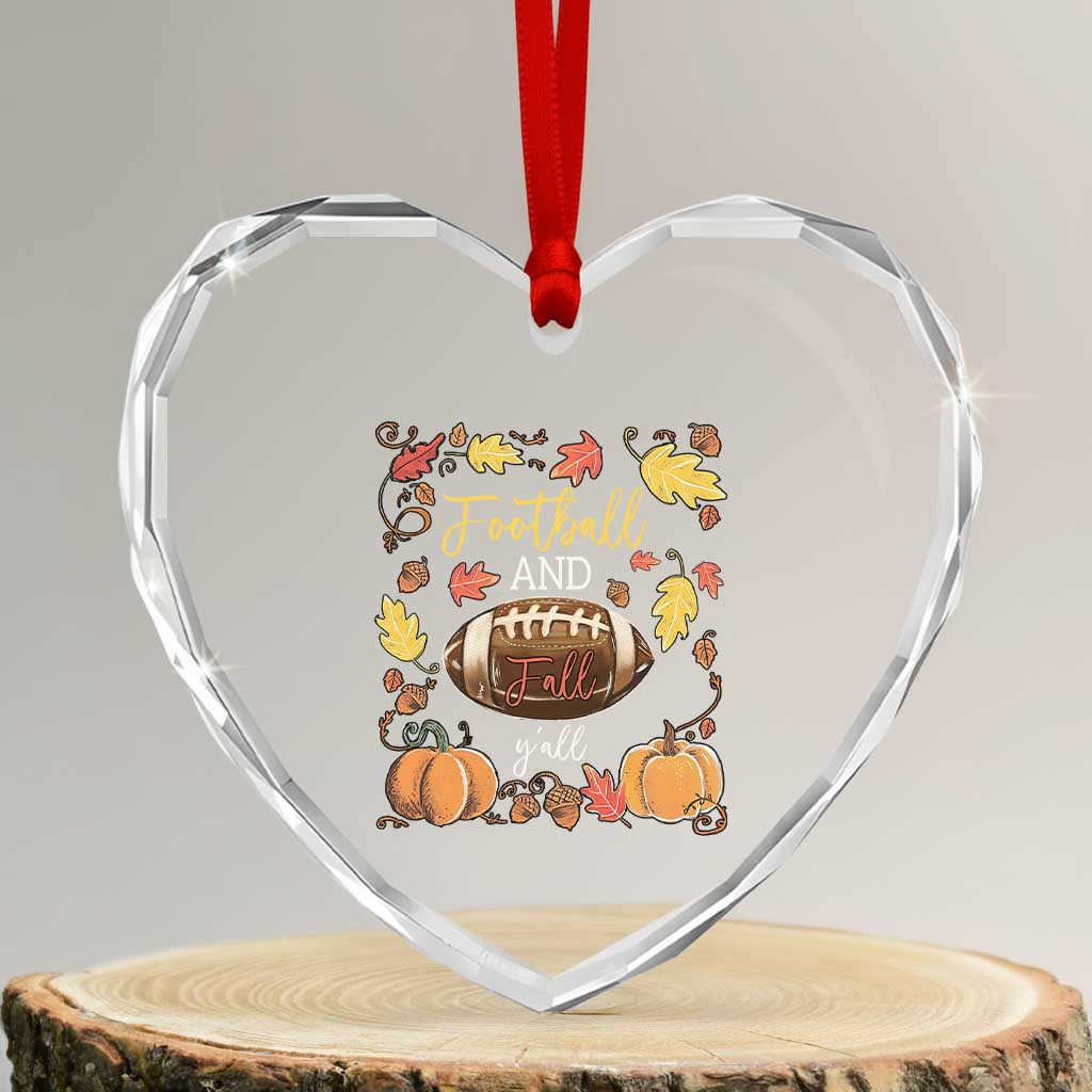 Football And Fall Yall Heart Crystal Glass Ornament Fall Season American Football - Wonder Print Shop