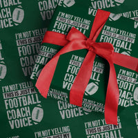 Football Coach Wrapping Paper Roll Cool Distressed Vintage Funny Not Yelling - Wonder Print Shop