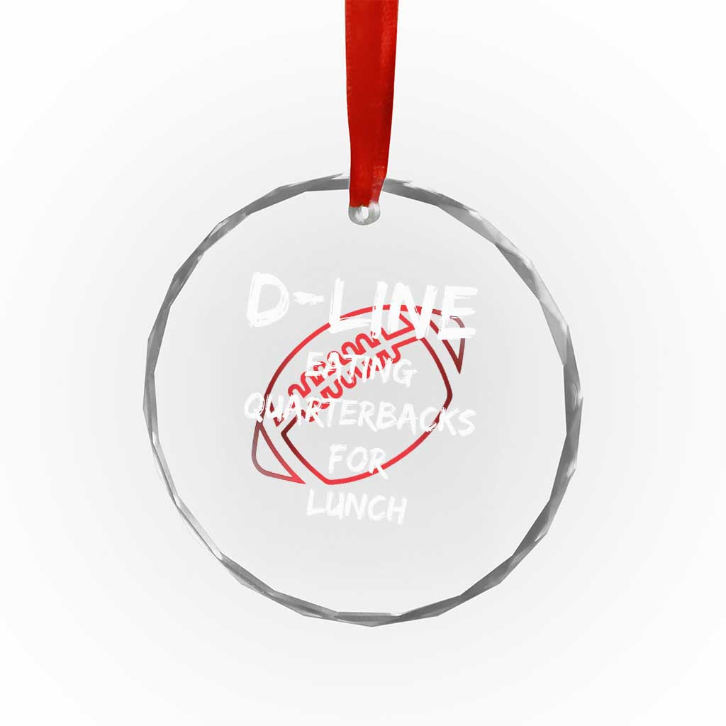 Football Linemen Crystal Glass Ornament D Line Eating Quarterbacks Defensive - Wonder Print Shop