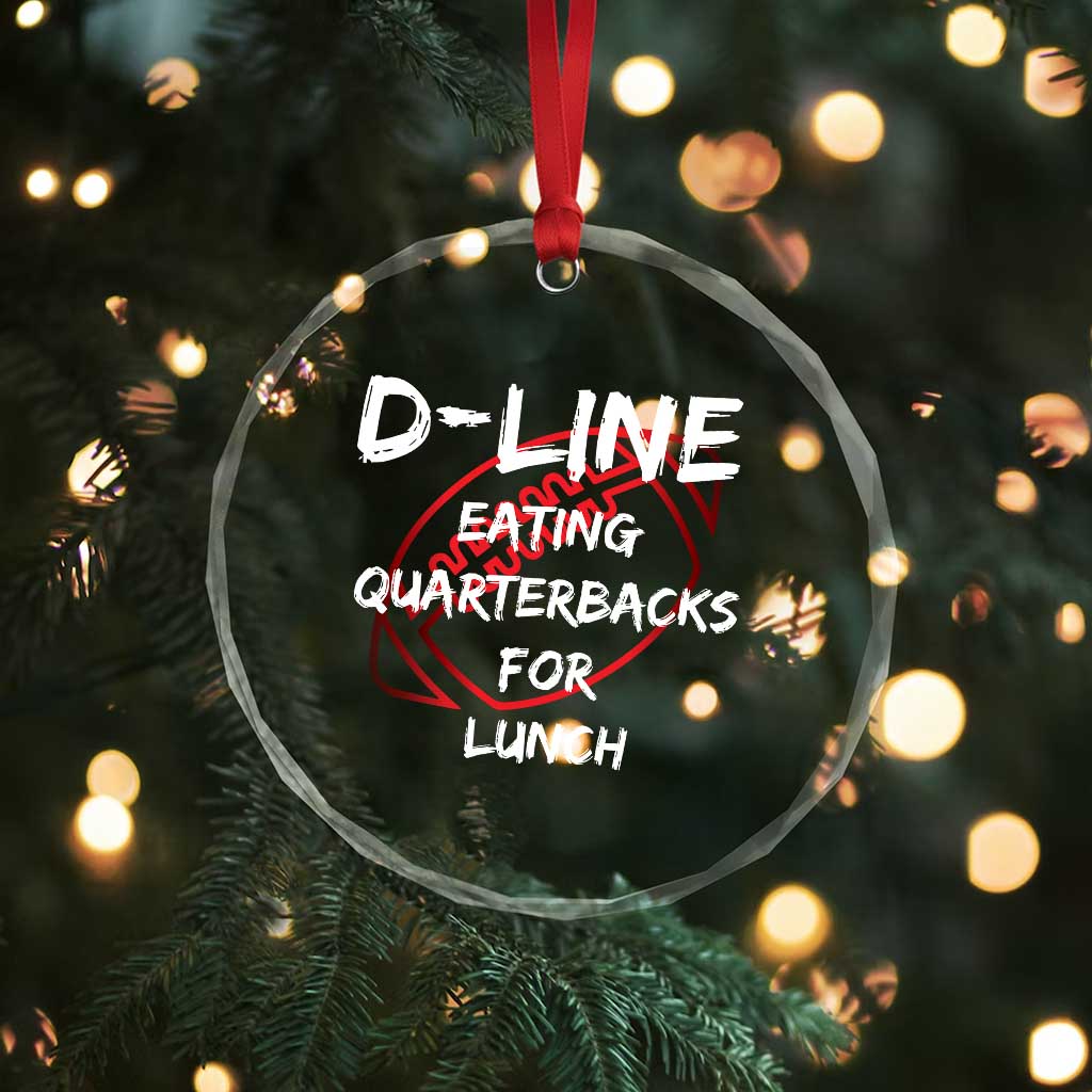 Football Linemen Crystal Glass Ornament D Line Eating Quarterbacks Defensive - Wonder Print Shop