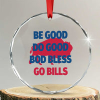 Football Lovers Crystal Glass Ornament Game Day Be Good Do Good God Bless Go BFB - Wonder Print Shop