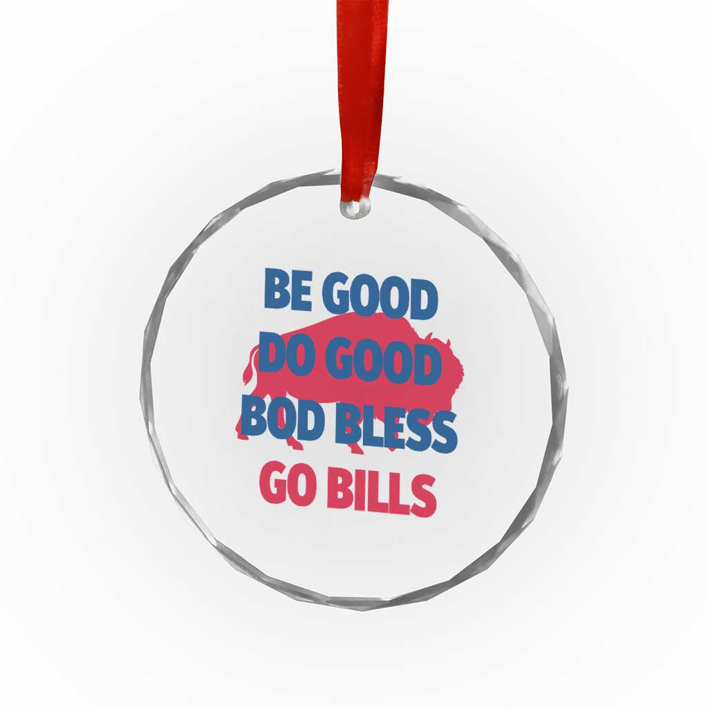Football Lovers Crystal Glass Ornament Game Day Be Good Do Good God Bless Go BFB - Wonder Print Shop