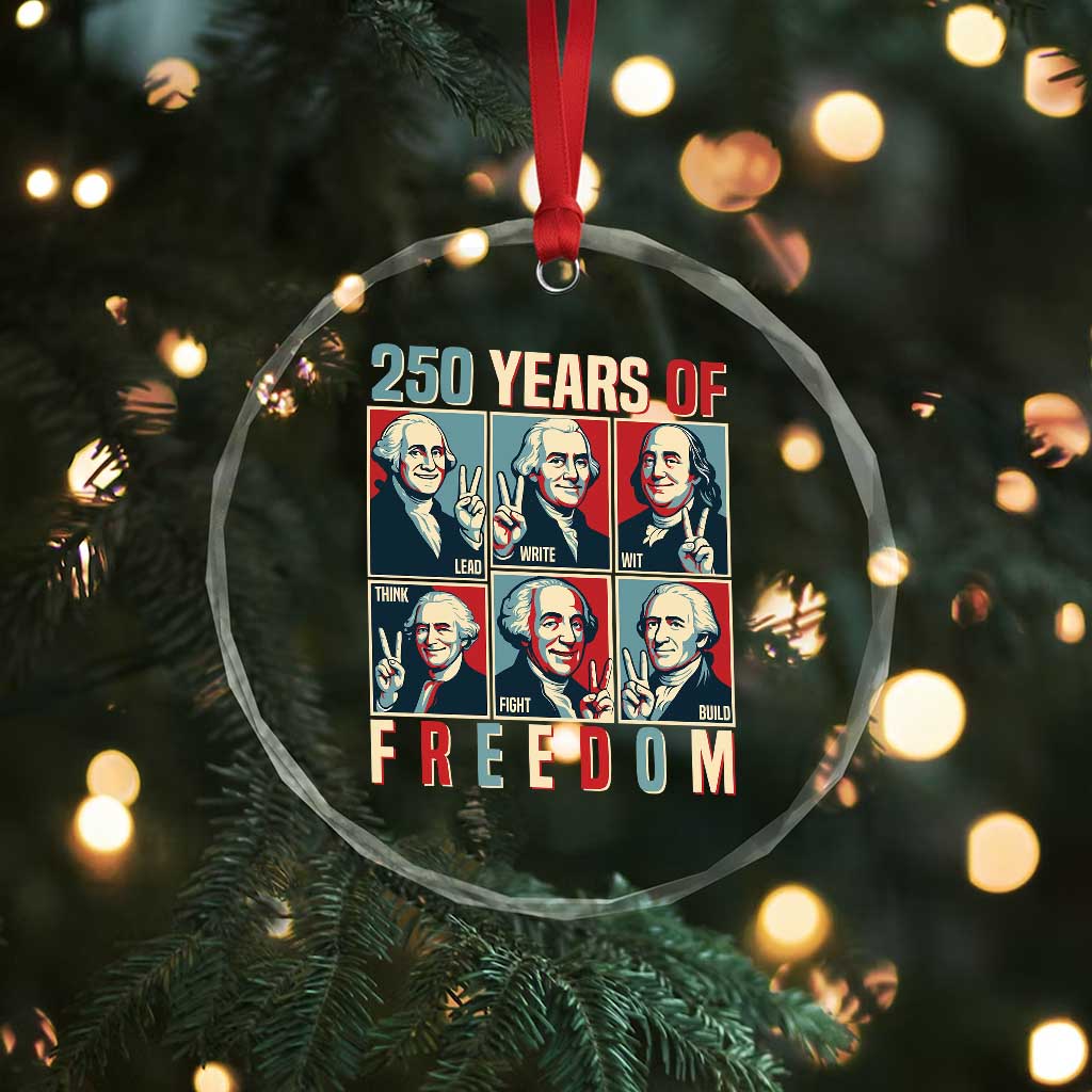 Founding Fathers 250 Years of Freedom Crystal Glass Ornament Patriotic Pop Art Style Semiquincentennial 2026 - Wonder Print Shop