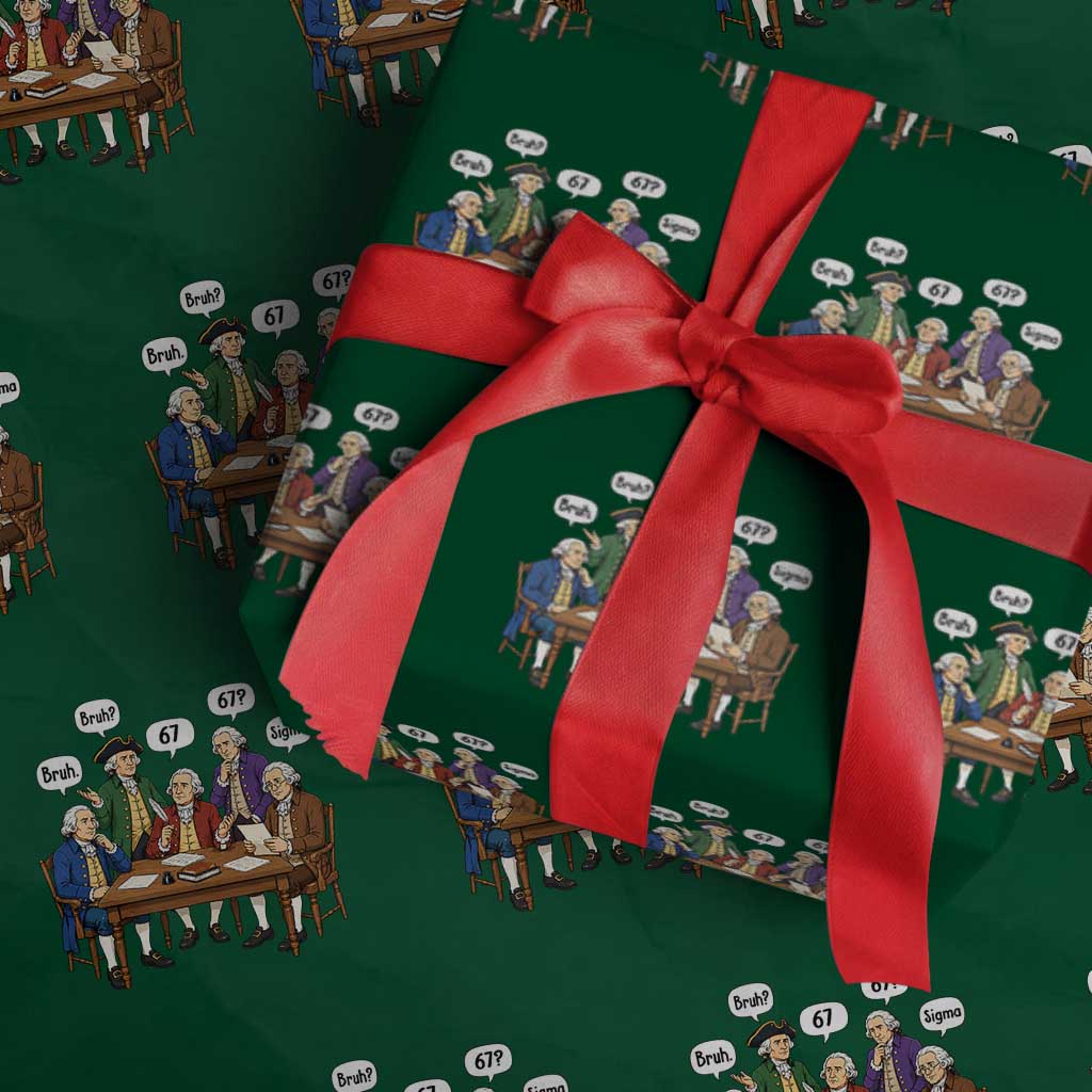 Founding Fathers 67 Bruh Sigma Wrapping Paper Roll Funny US History Meme