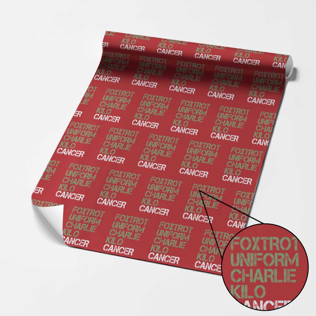 Foxtrot Uniform Charlie Kilo Cancer Wrapping Paper Roll Funny Fuck Cancer Military Alphabet