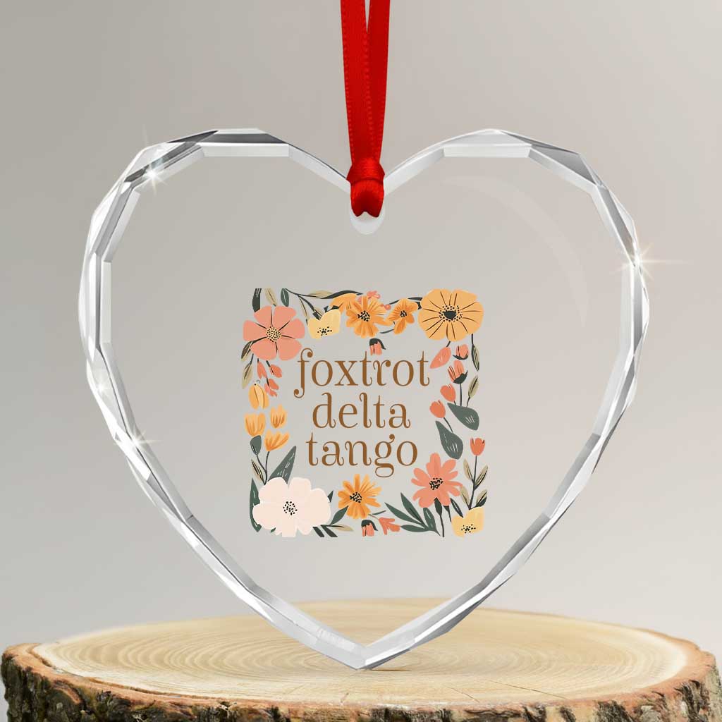 Foxtrots Deltas Tangos Boho Floral Heart Crystal Glass Ornament Funny Offensive - Wonder Print Shop
