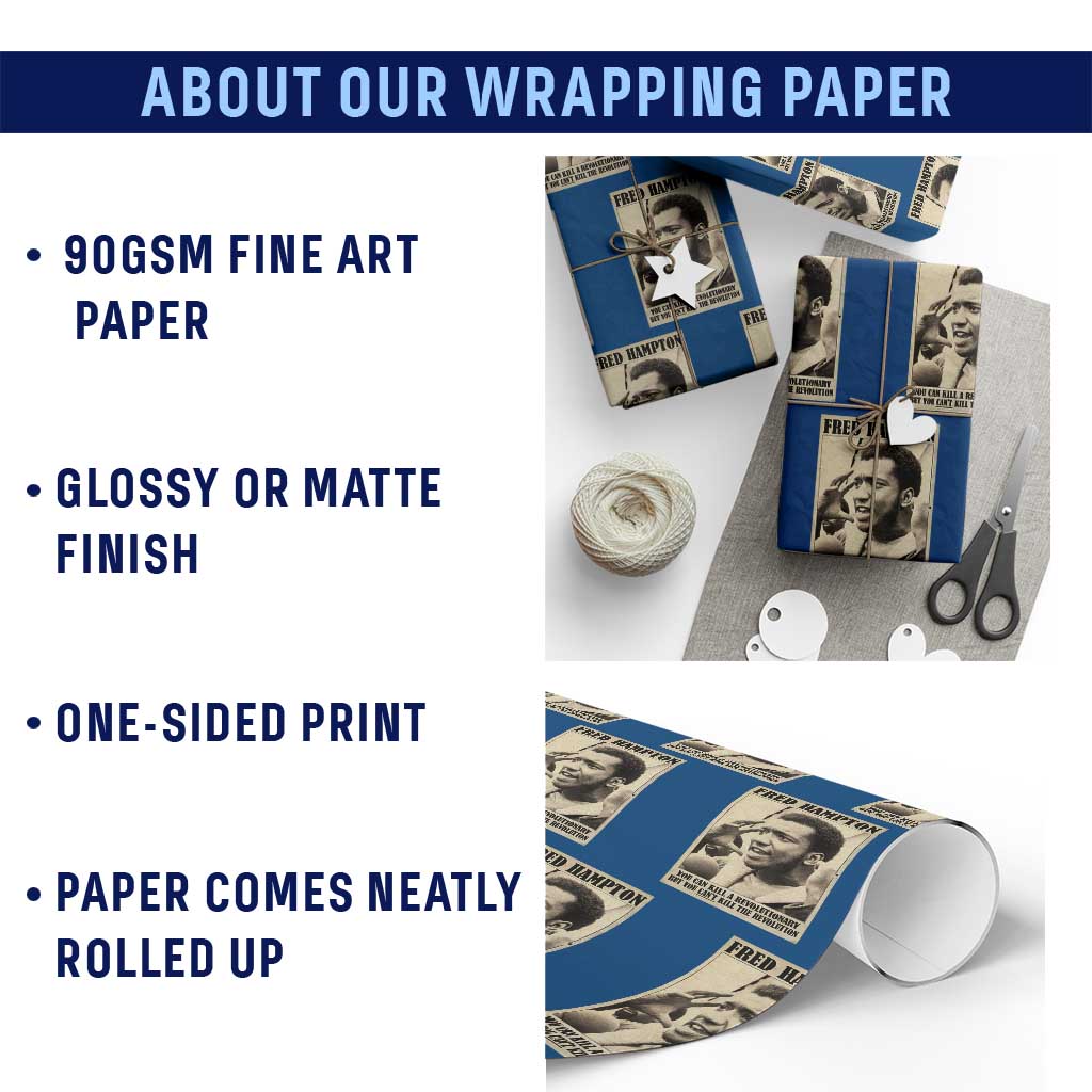 Fred Hampton Quote Wrapping Paper Roll You Can Kill A Revolutionary But You Cant Kill The Revolution