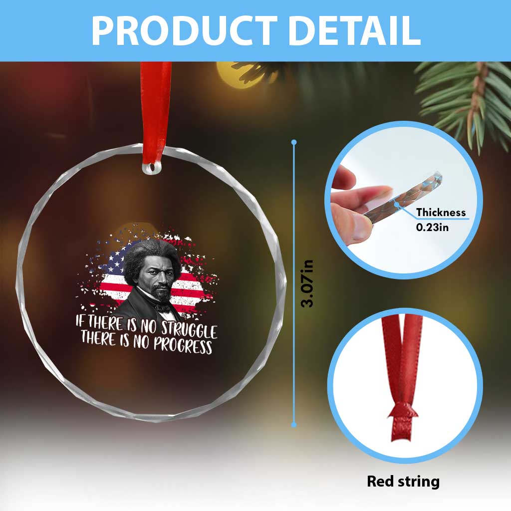 Frederick Douglass American Flag Crystal Glass Ornament Is There Is No Struggle There Is No Progress - Wonder Print Shop