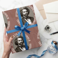 Frederick Douglass Pride Quote Wrapping Paper Roll Is There Is No Struggle There Is No Progress - Wonder Print Shop