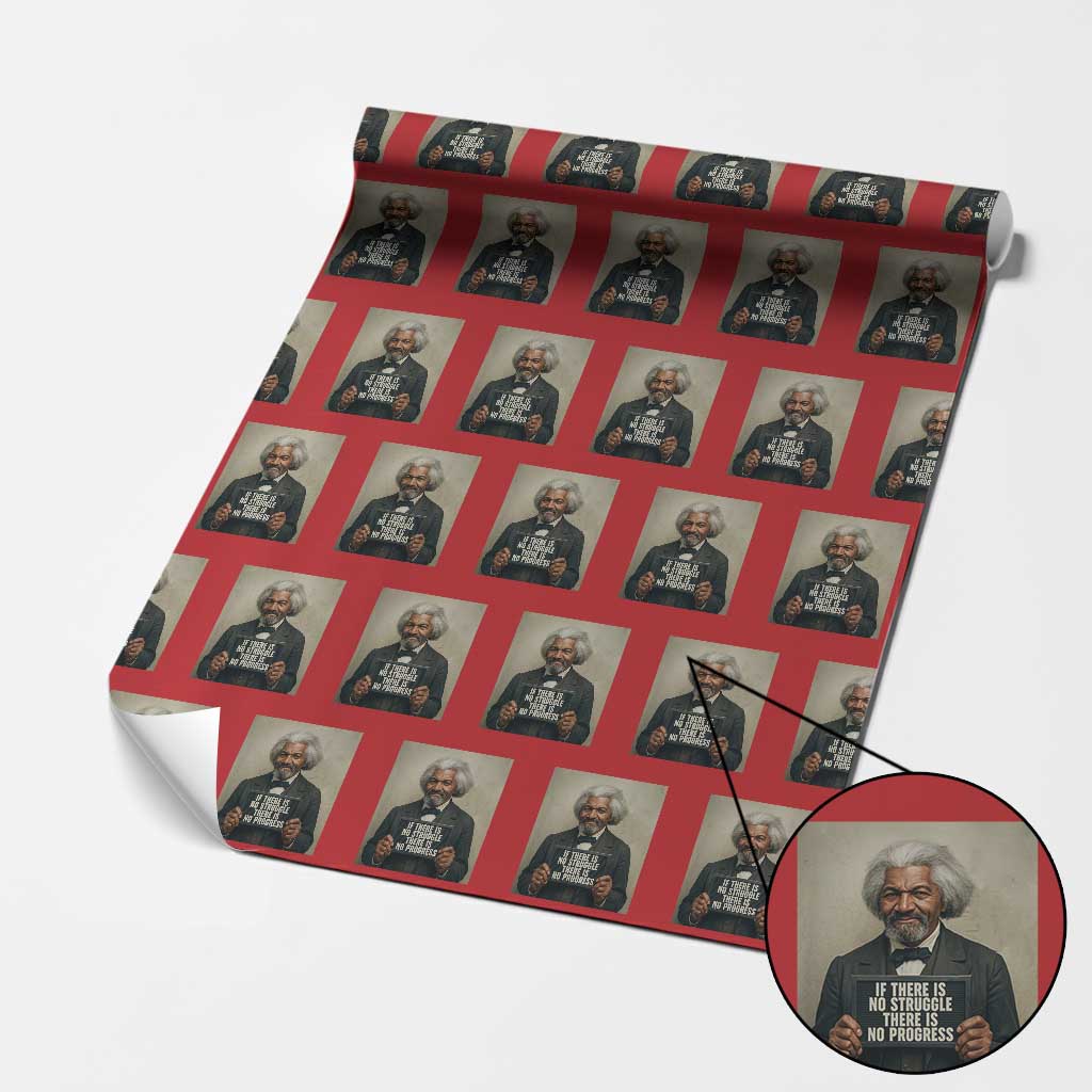 Frederick Douglass Quote Wrapping Paper Roll If There Is No Struggle There Is No Progress - Wonder Print Shop