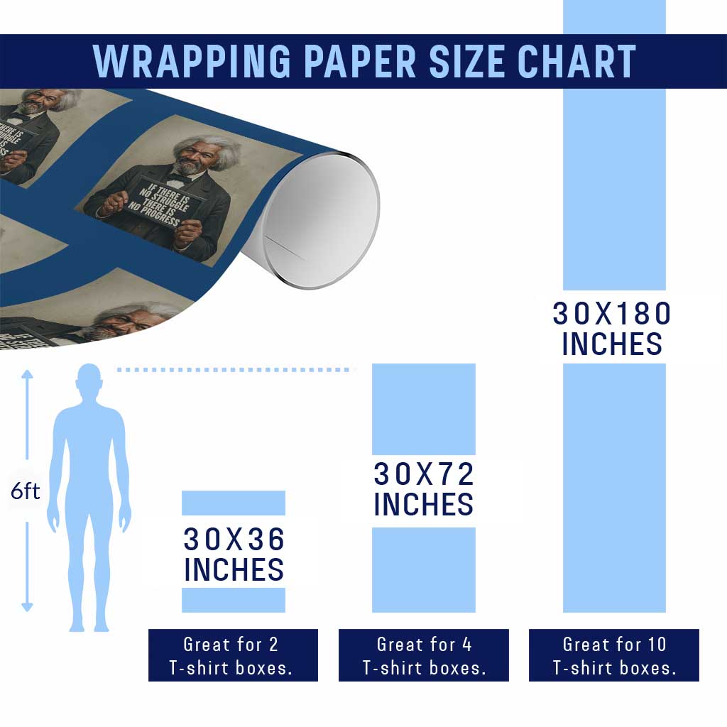 Frederick Douglass Quote Wrapping Paper Roll If There Is No Struggle There Is No Progress - Wonder Print Shop