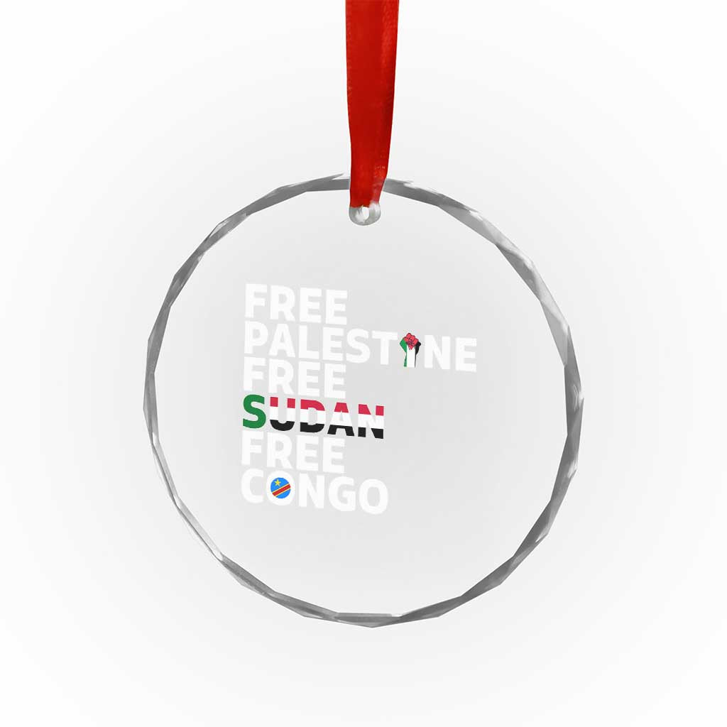 Free Palestine Sudan Congo Crystal Glass Ornament Human Rights Activist Justice and Solidarity - Wonder Print Shop