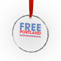 Free Portland Bold Patriotic Crystal Glass Ornament Red White and Blue Protest Statement - Wonder Print Shop
