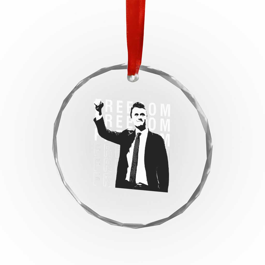 Freedom Charlie Kirk Tribute Crystal Glass Ornament A True Patriot Leagacy Memorial TS02