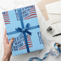 Freedom Is Worth Fighting For Wrapping Paper Roll USA Flag America True Patriot - Wonder Print Shop