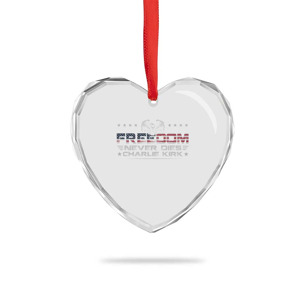 Freedom Never Dies Charlie Kirk Heart Crystal Glass Ornament Vintage American Flag - Wonder Print Shop