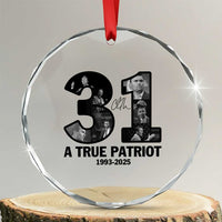 Freedom Number 31 Tribute Graphic Crystal Glass Ornament Thank You Charlie Kirk A True Patriot Memorial TS02