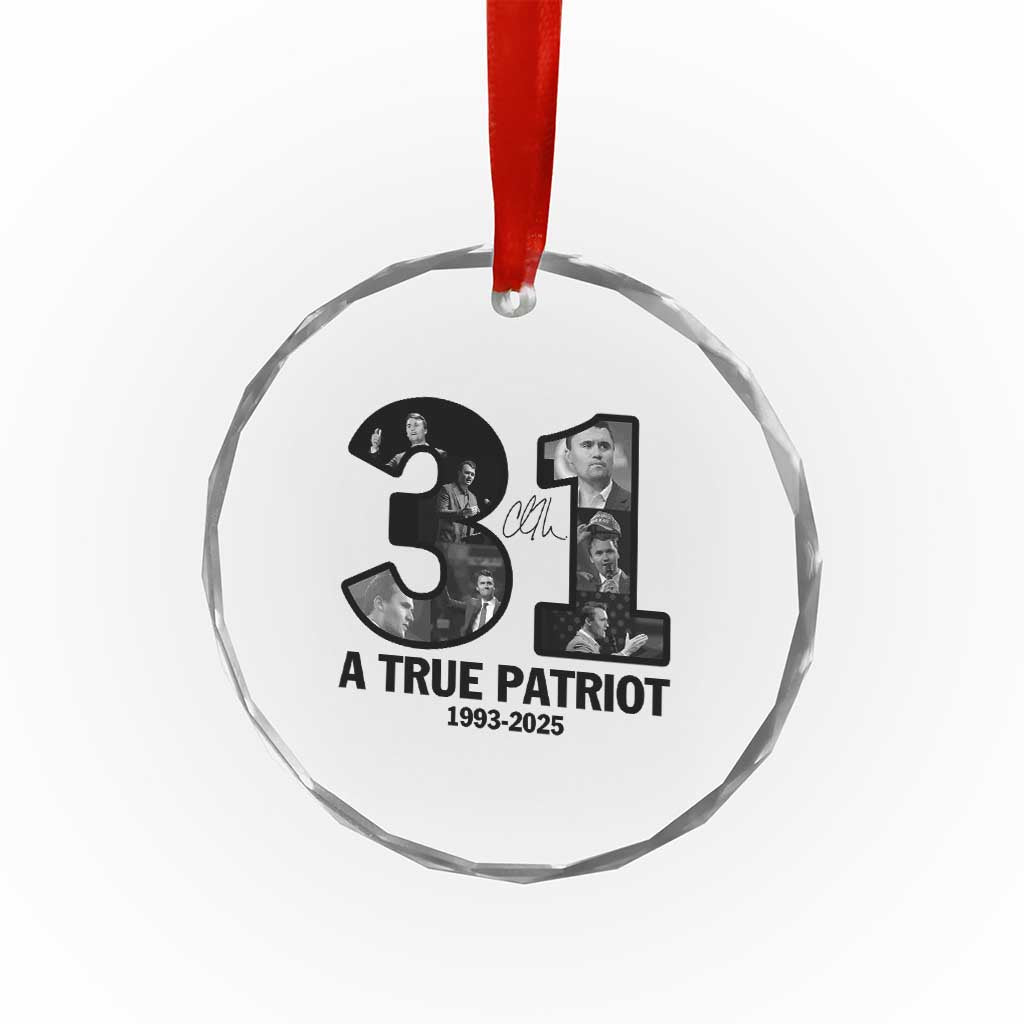 Freedom Number 31 Tribute Graphic Crystal Glass Ornament Thank You Charlie Kirk A True Patriot Memorial TS02