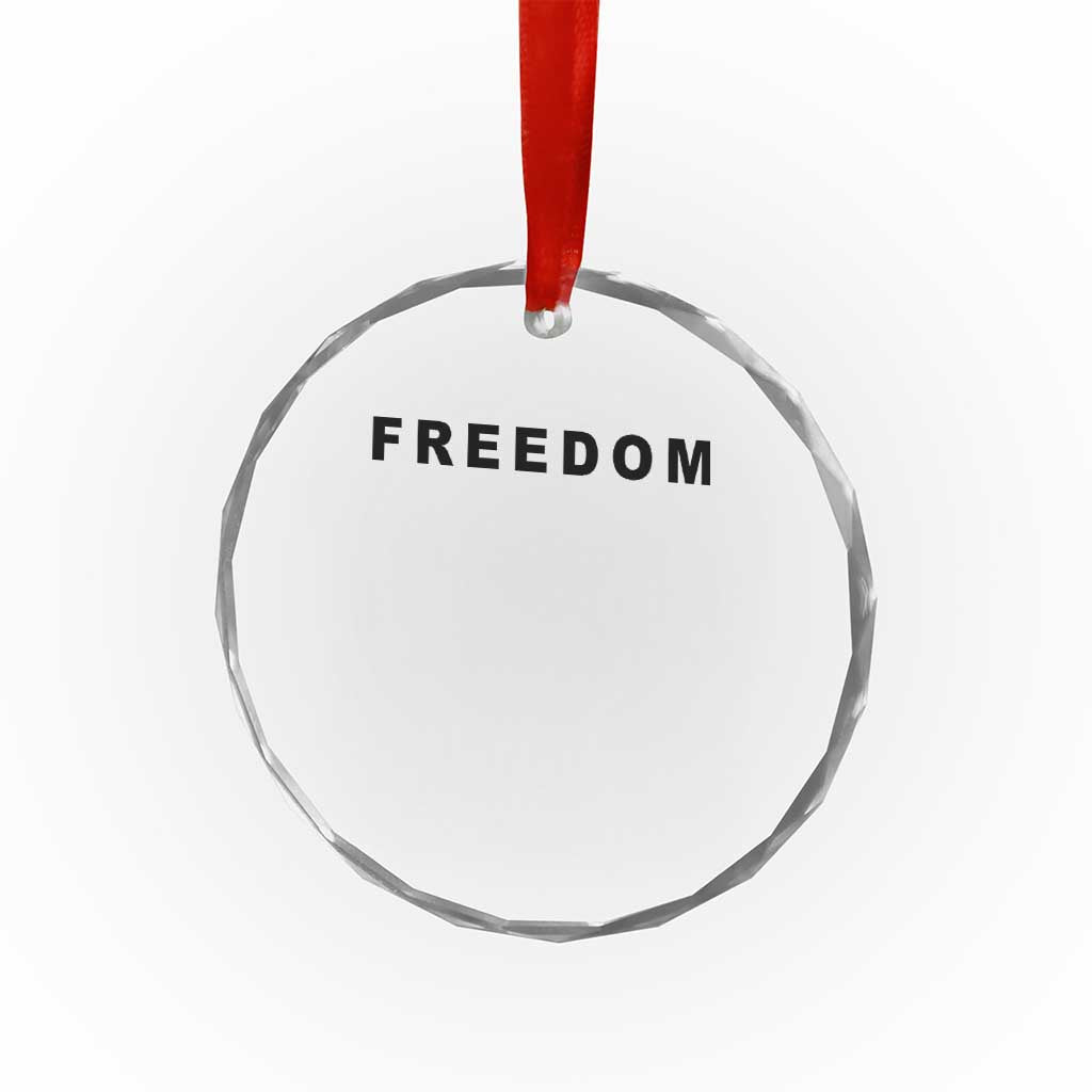 Freedom Statement Crystal Glass Ornament Free Speech Charlie Kirk Tribute TS02
