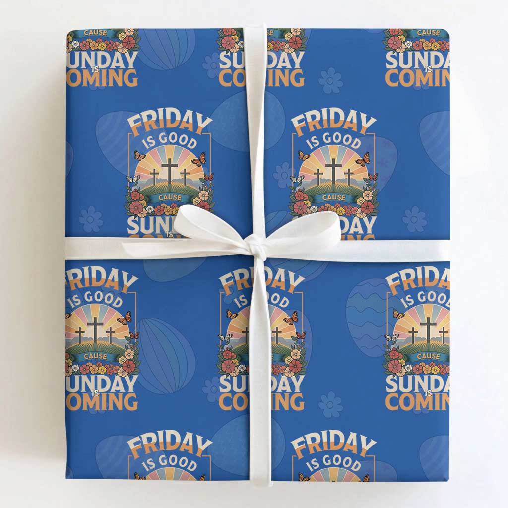 Friday Is Good Cause Sunday Is Coming Christian Easter Wrapping Paper Roll Cross Sunrise Floral Faith Inspirational Gift