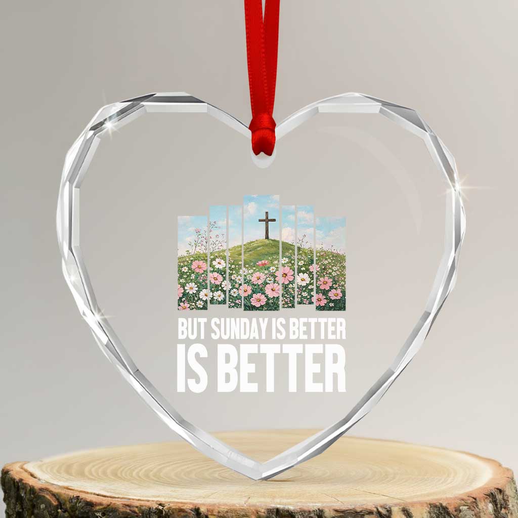 Friday is Good Sunday is Better Heart Crystal Glass Ornament Christian Easter