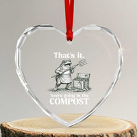 Frog Gardening Funny Heart Crystal Glass Ornament Thats It Youre Going in The Compost Compost Sarcastic