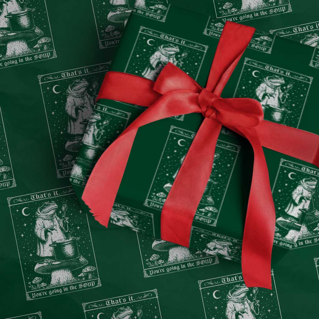 Frog Meme Wrapping Paper Roll Thats It Youre Going In The Soup Funny Weirdcore