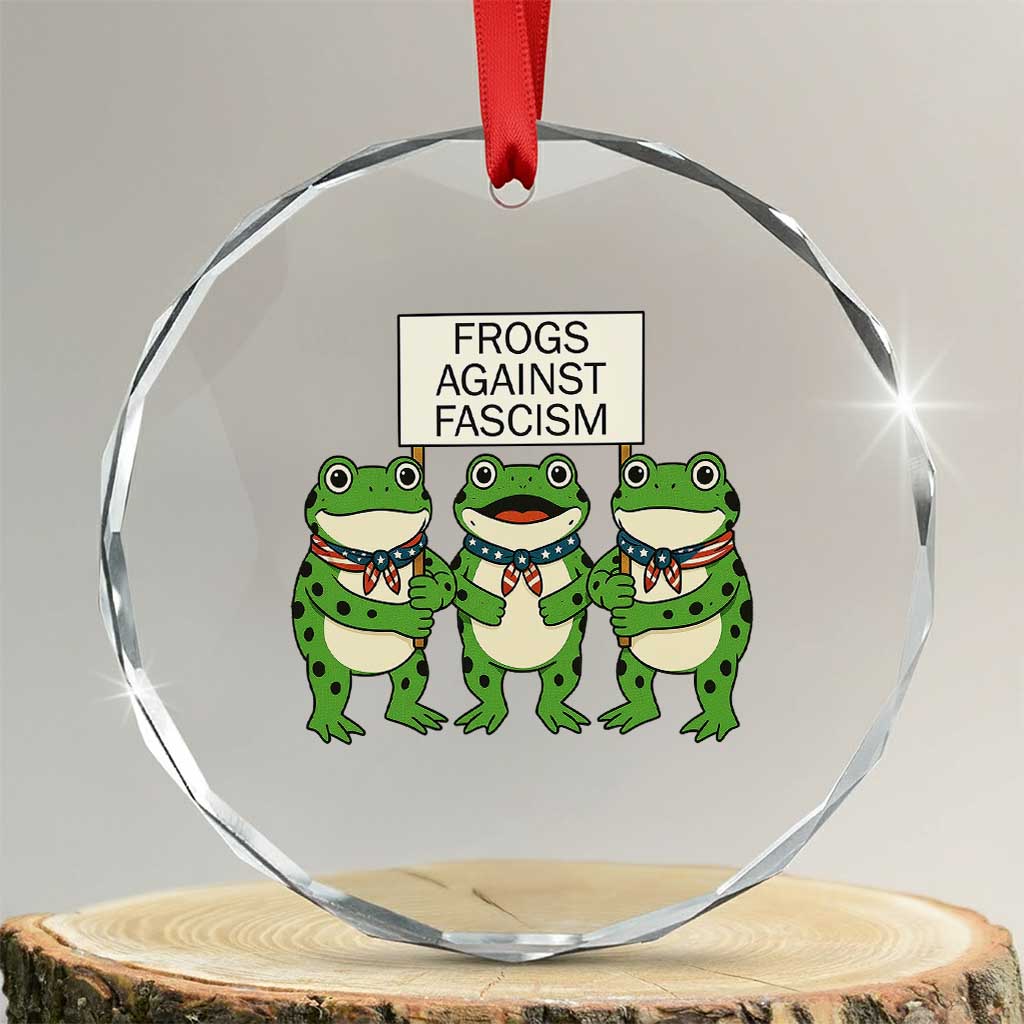 Frogs Against Fascism Crystal Glass Ornament Funny Portland Meme Humor Gift - Wonder Print Shop