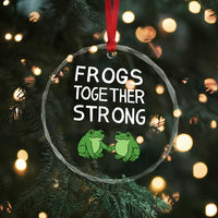 Frogs Together Strong Crystal Glass Ornament Free Portland Oregon Unity Meme - Wonder Print Shop
