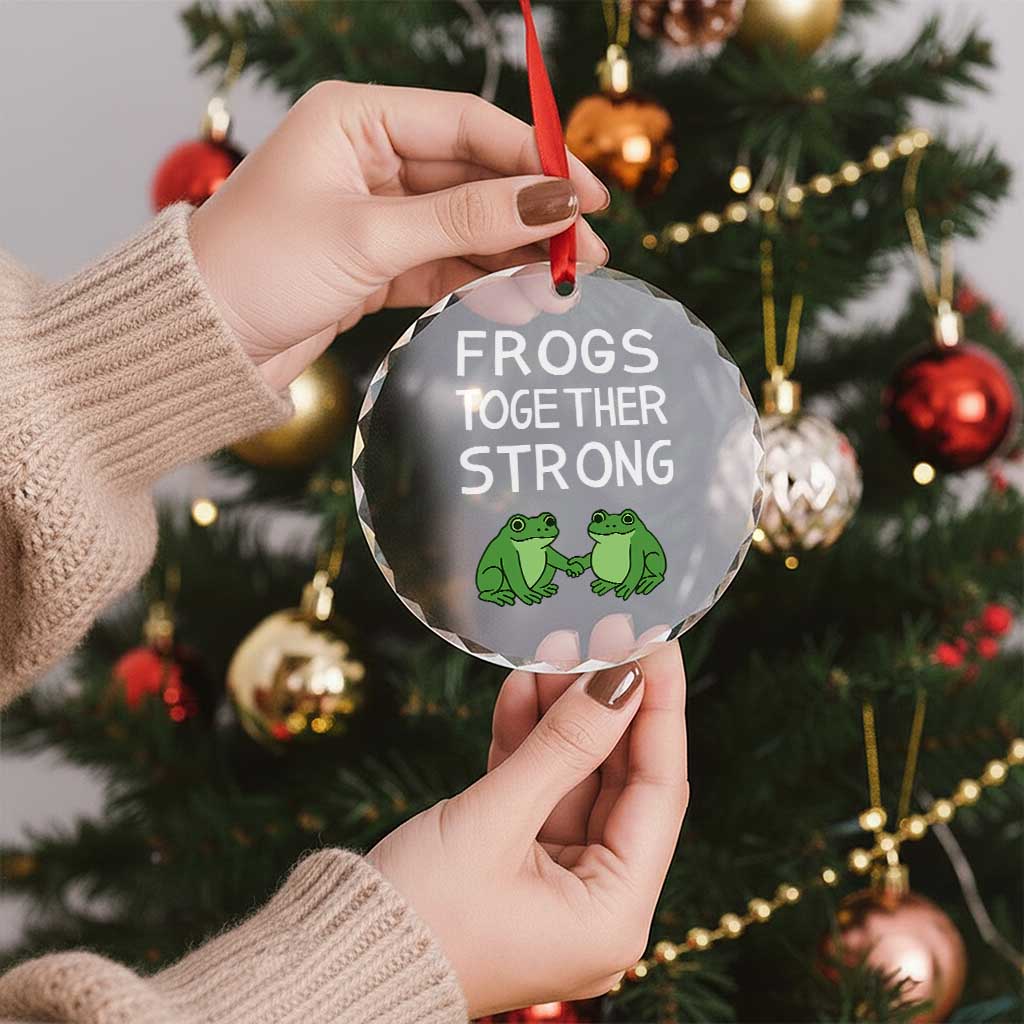 Frogs Together Strong Crystal Glass Ornament Free Portland Oregon Unity Meme - Wonder Print Shop