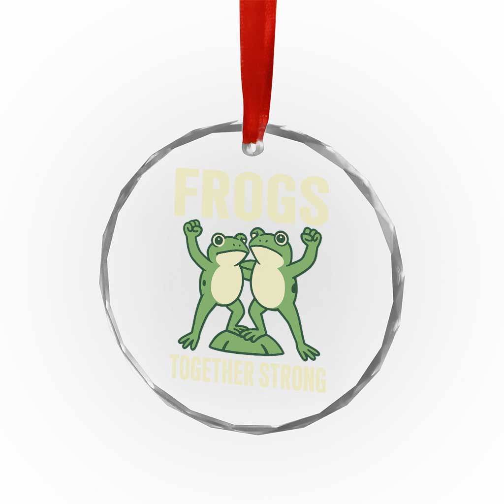 Frogs Together Strong Crystal Glass Ornament Portland Frog Protest United We Ribbit - Wonder Print Shop