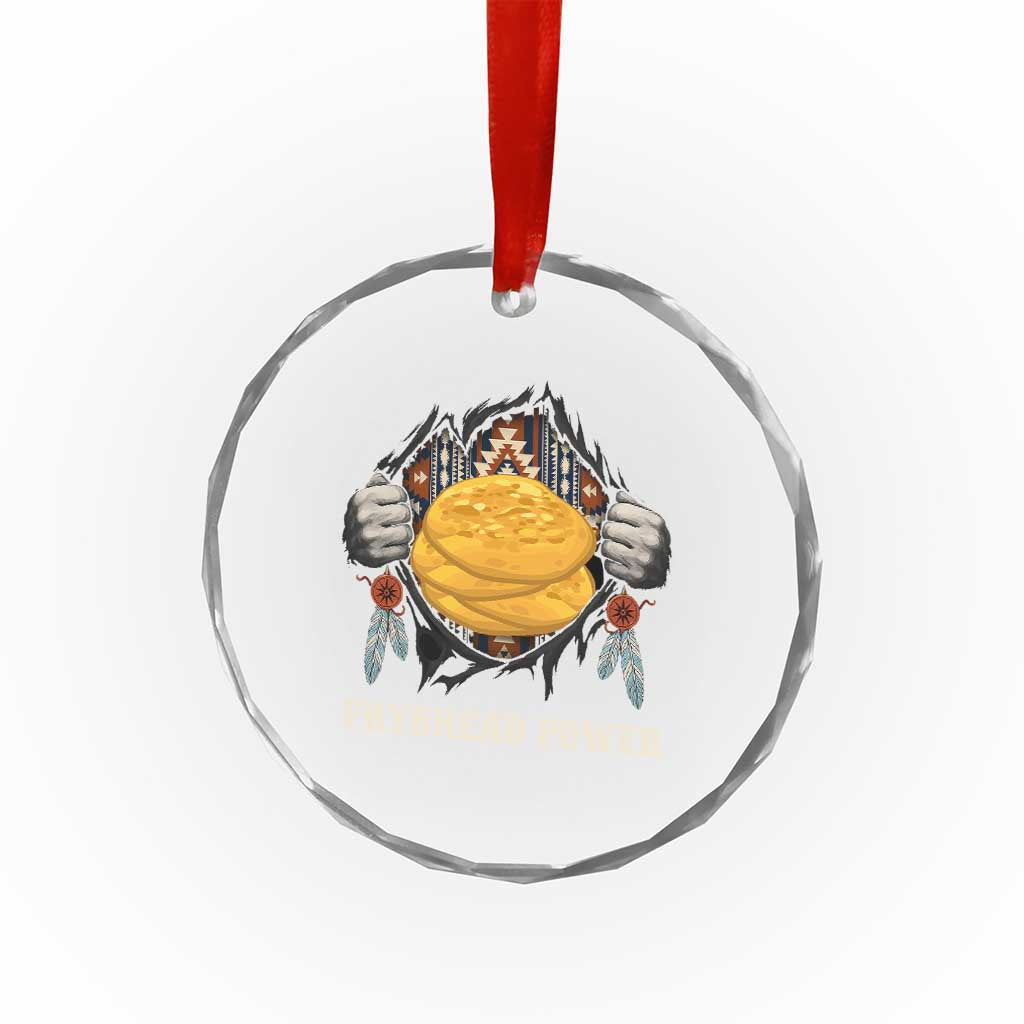 Frybread Power Crystal Glass Ornament Native American Indian Food