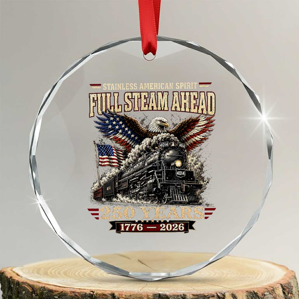 Full Steam Ahead Patriotic Bald Eagle Crystal Glass Ornament Vintage Stainless American Spirit Steam Locomotive Heritage