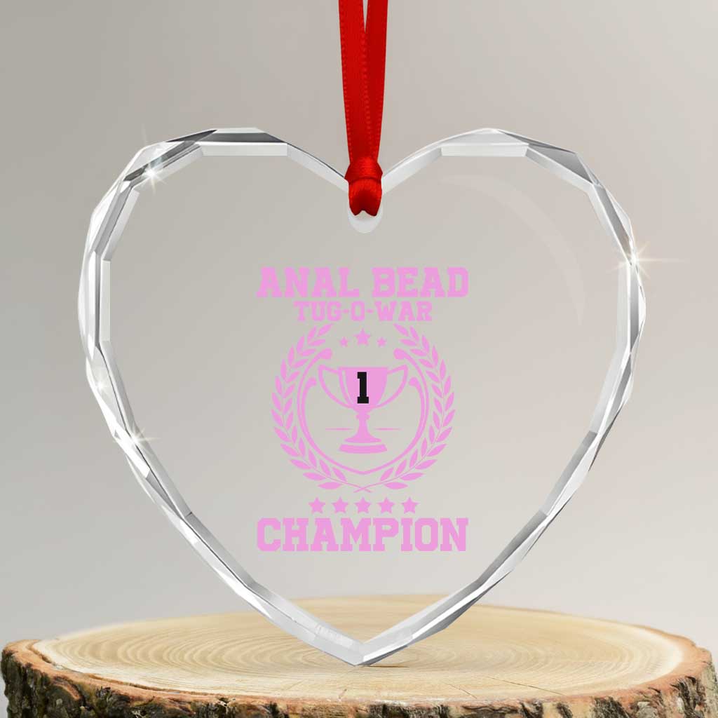 Funny #1 Anal Bead Tug O War Champion Heart Crystal Glass Ornament Pink Adult Humor Cringe - Wonder Print Shop