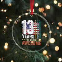Funny 13th Birthday Crystal Glass Ornament 13 Years 156 Months Of Being Awesome American Flag - Wonder Print Shop