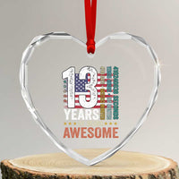 Funny 13th Birthday Heart Crystal Glass Ornament 13 Years 156 Months Of Being Awesome American Flag - Wonder Print Shop