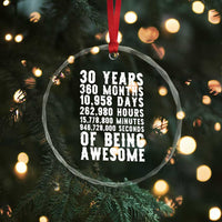 Funny 30th Birthday Crystal Glass Ornament Thirty Years Of Being Awesome