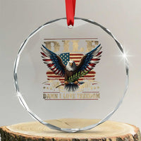 Funny 4th Of July DILF Damn I Love Freedom Crystal Glass Ornament Bald Eagle American Flag - Wonder Print Shop