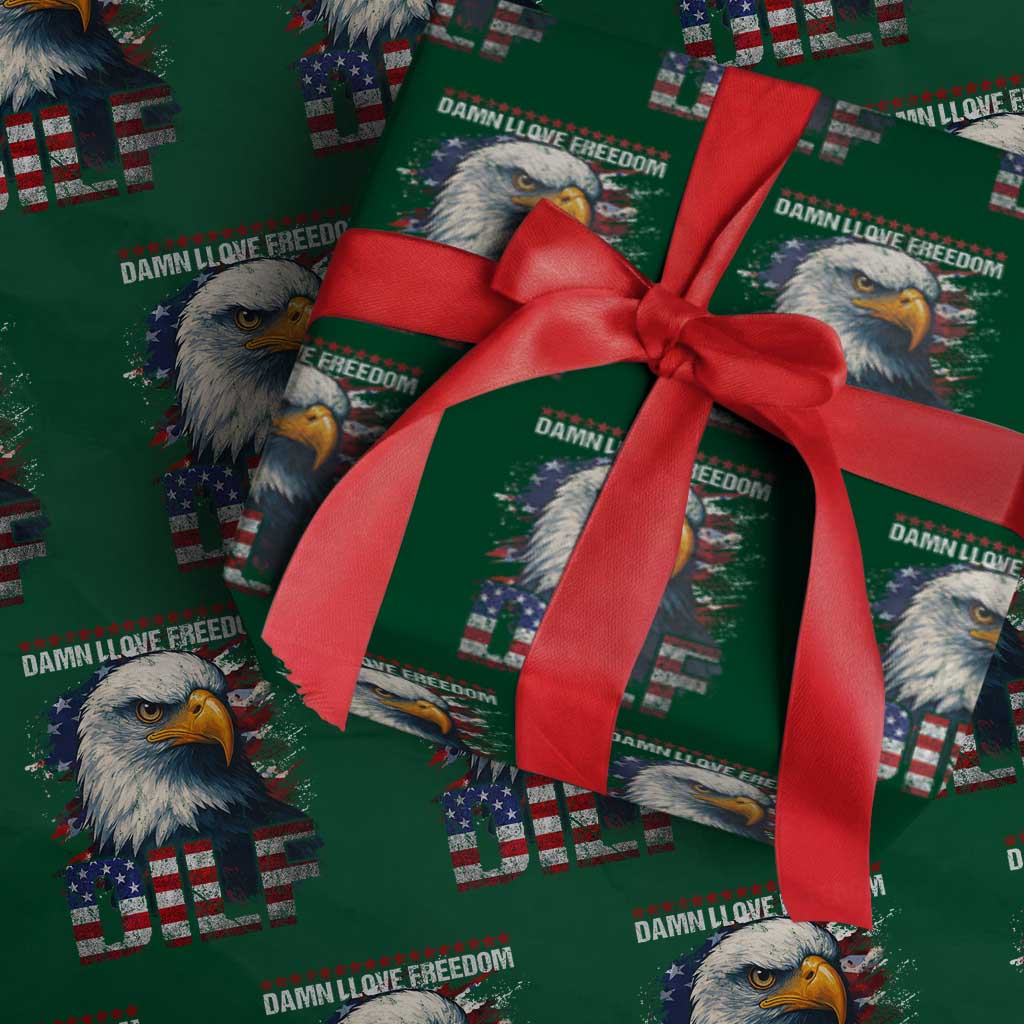Funny 4th Of July DILF Damn I Love Freedom Wrapping Paper Roll Vintage Bald Eagle 4th Of July - Wonder Print Shop