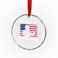 Funny 4th Of July George Washington Crystal Glass Ornament Suck It England