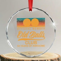 Funny 50th Birthday Crystal Glass Ornament Official Member Of The Old Ball Clubs Retro Sunset - Wonder Print Shop