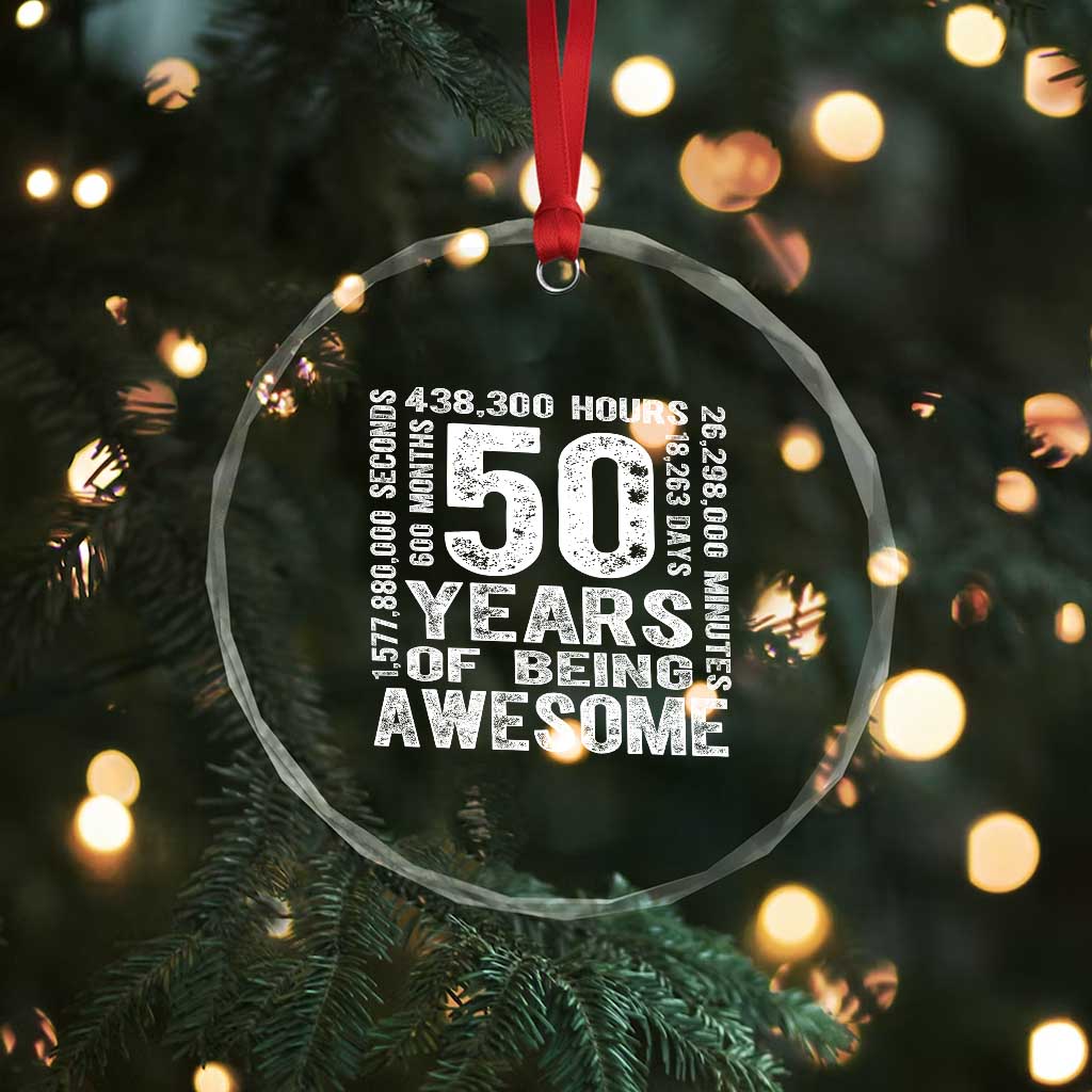 Funny 50th Birthday Gift Crystal Glass Ornament 50 Years Of Being Awesome