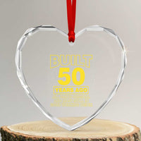 Funny 50th Birthday Heart Crystal Glass Ornament Galaxy Built 50 Years Ago Parts Original