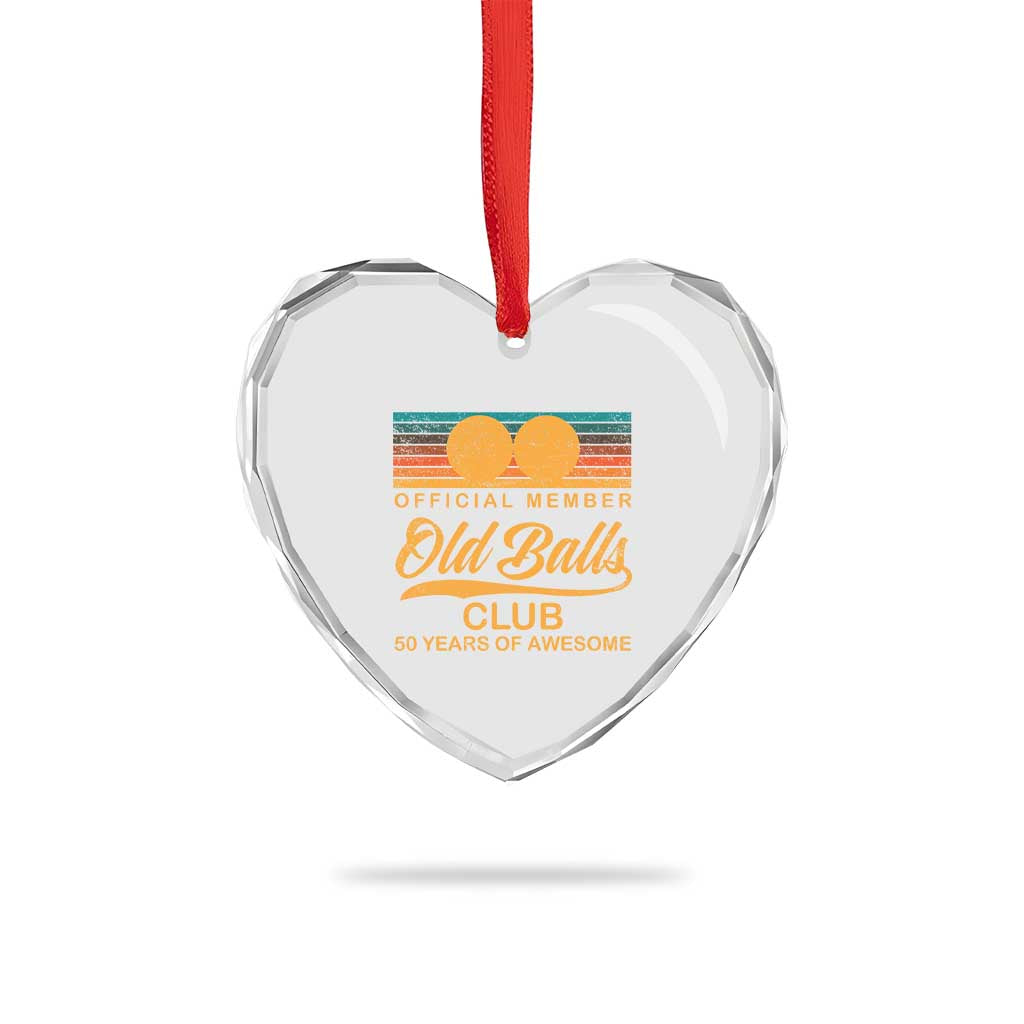 Funny 50th Birthday Heart Crystal Glass Ornament Official Member Of The Old Ball Clubs Retro Sunset - Wonder Print Shop