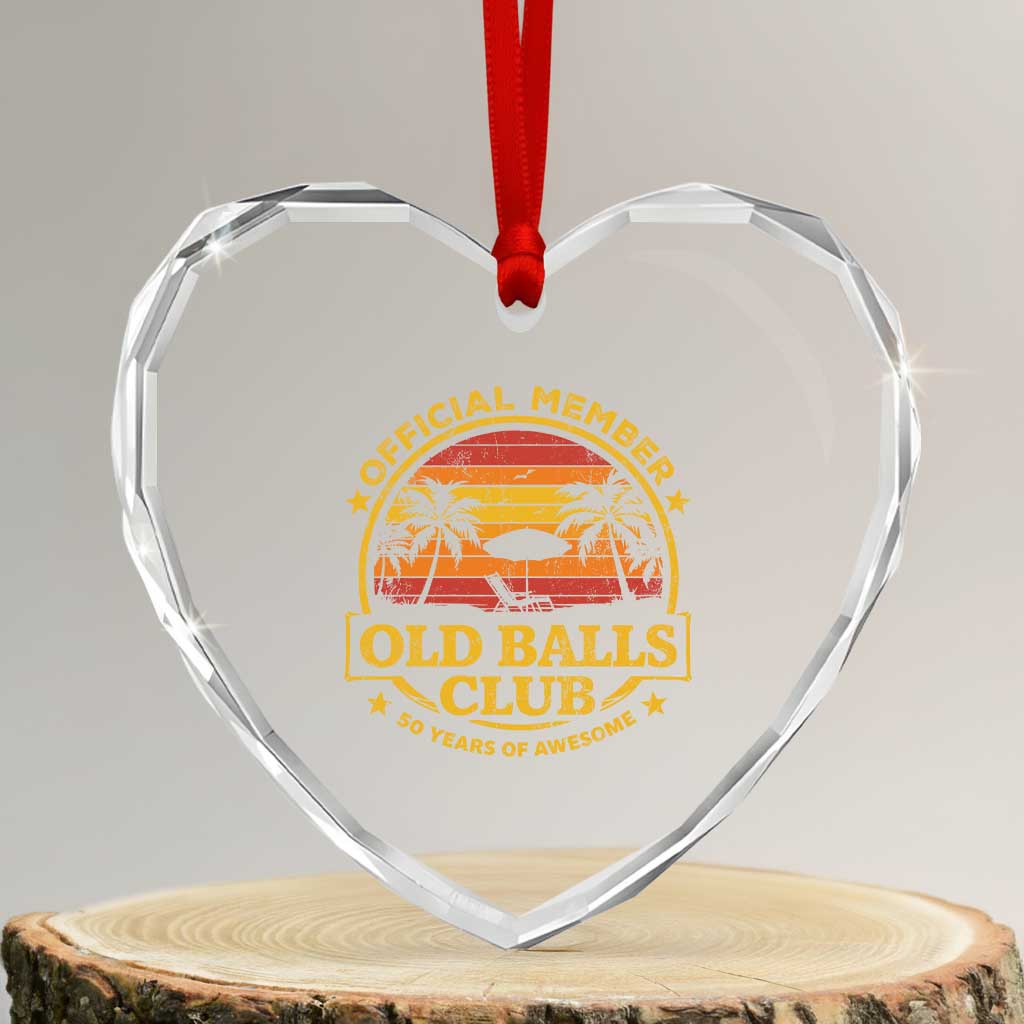 Funny 50th Birthday Heart Crystal Glass Ornament Retro Old Balls Club Gag Gift