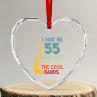 Funny 55th Birthday 80s Rock Lover Heart Crystal Glass Ornament I May Be 55 But I Got To See All The Cool Bands