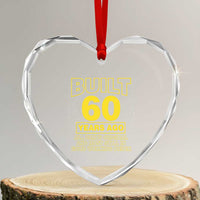 Funny 60th Birthday Heart Crystal Glass Ornament Galaxy Built 60 Years Ago Parts Original